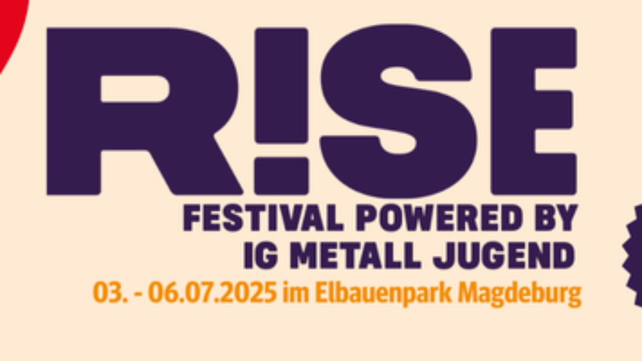 R!SE-Festival 2025 powered by IG Metall Jugend vom 03. - 06.07.2025 im Elbauenpark Magdeburg. Nur für Mitglieder.