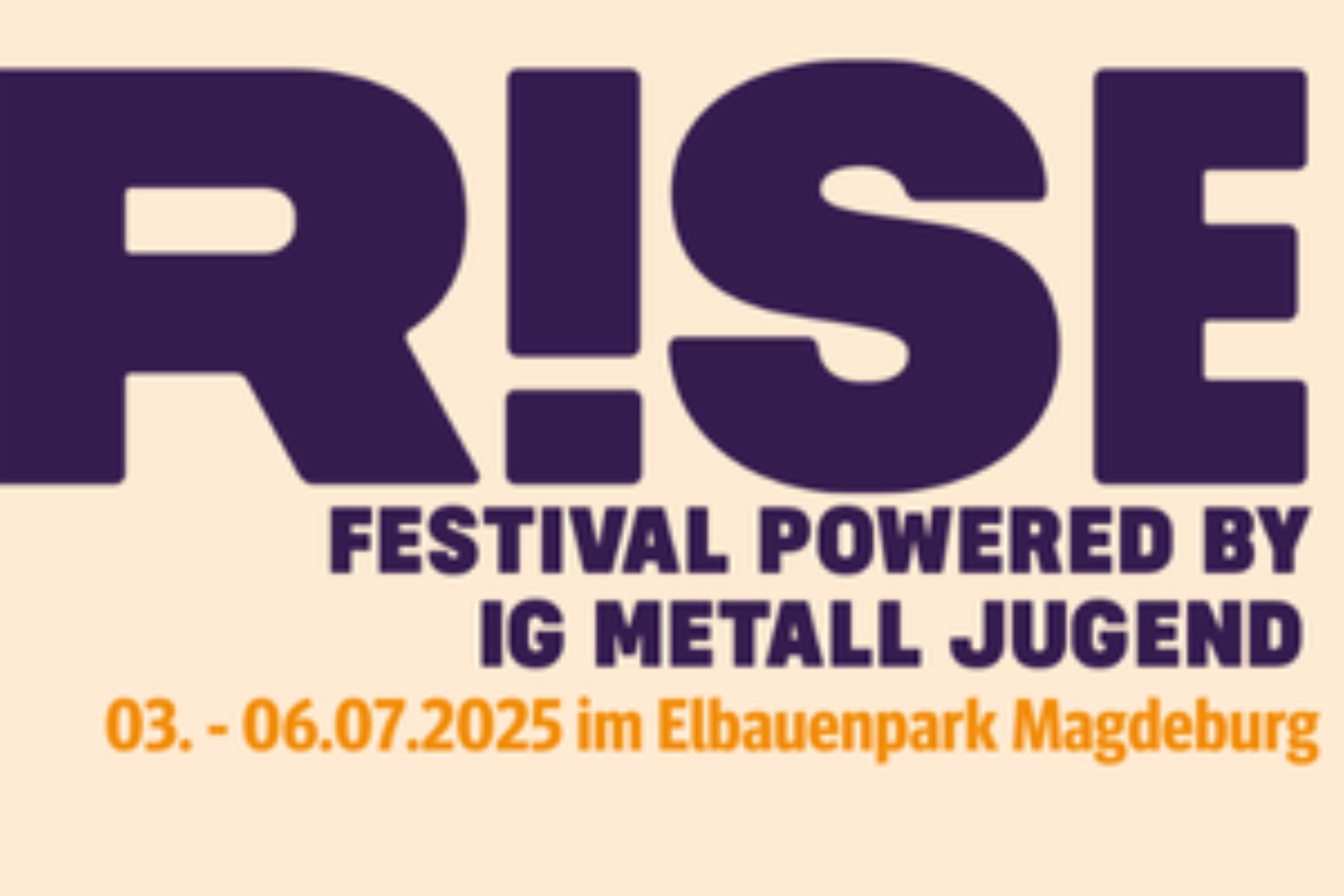 R!SE-Festival 2025 powered by IG Metall Jugend vom 03. - 06.07.2025 im Elbauenpark Magdeburg. Nur für Mitglieder.